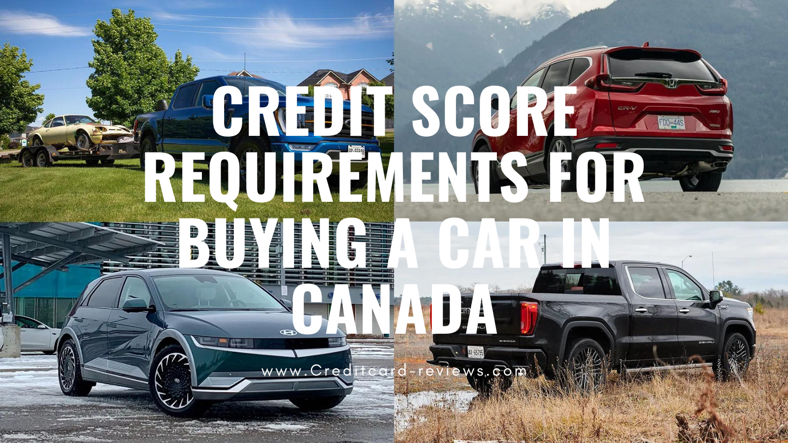 Credit Score Requirements for Buying a Car in Canada